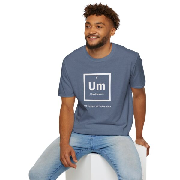 11379892660010475095_2048.jpeg Periodic Table "Um" Indecision Shirt - Clever Science Tee