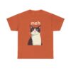 14793981495435667593_2048.jpeg Meh Tuxedo Cat Unisex T-Shirt | Sarcastic Introvert Graphic Tee