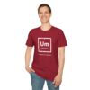 16664683436555959965_2048.jpeg Periodic Table "Um" Indecision Shirt - Clever Science Tee