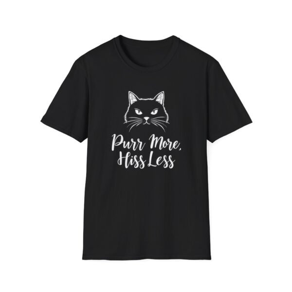 Purr More Hiss Less T-Shirt Funny Cat Lover Tee Positive Message Humorous